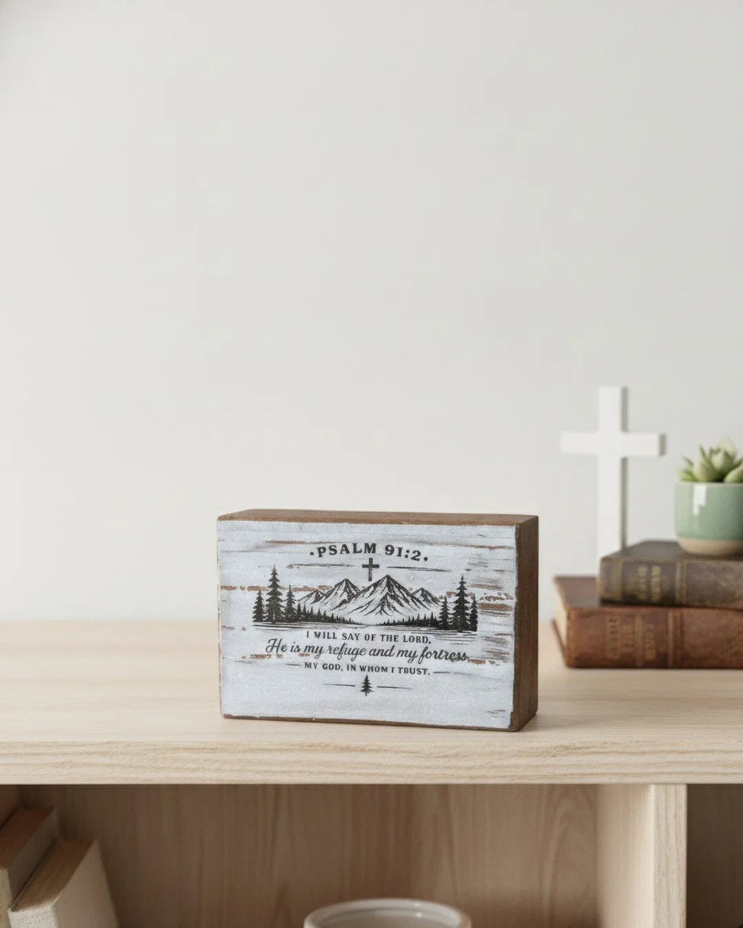 Wooden home decor with Psalm 91:2 scripture and mountain design for home decor