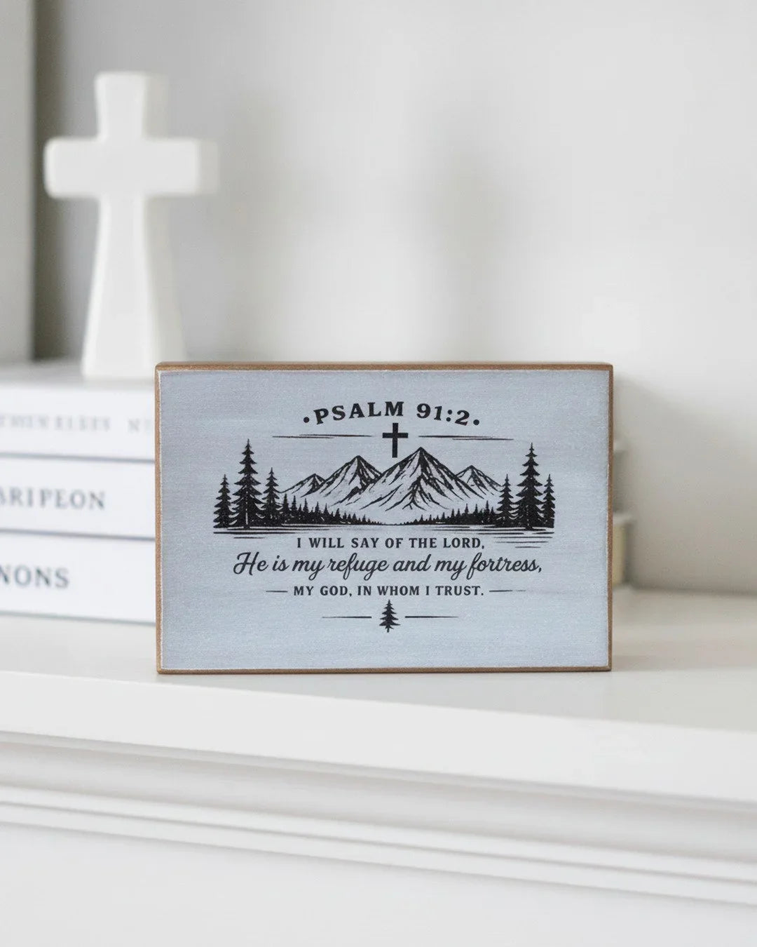Wooden home decor with Psalm 91:2 scripture, mountain and pine tree design, faith-inspired home decor