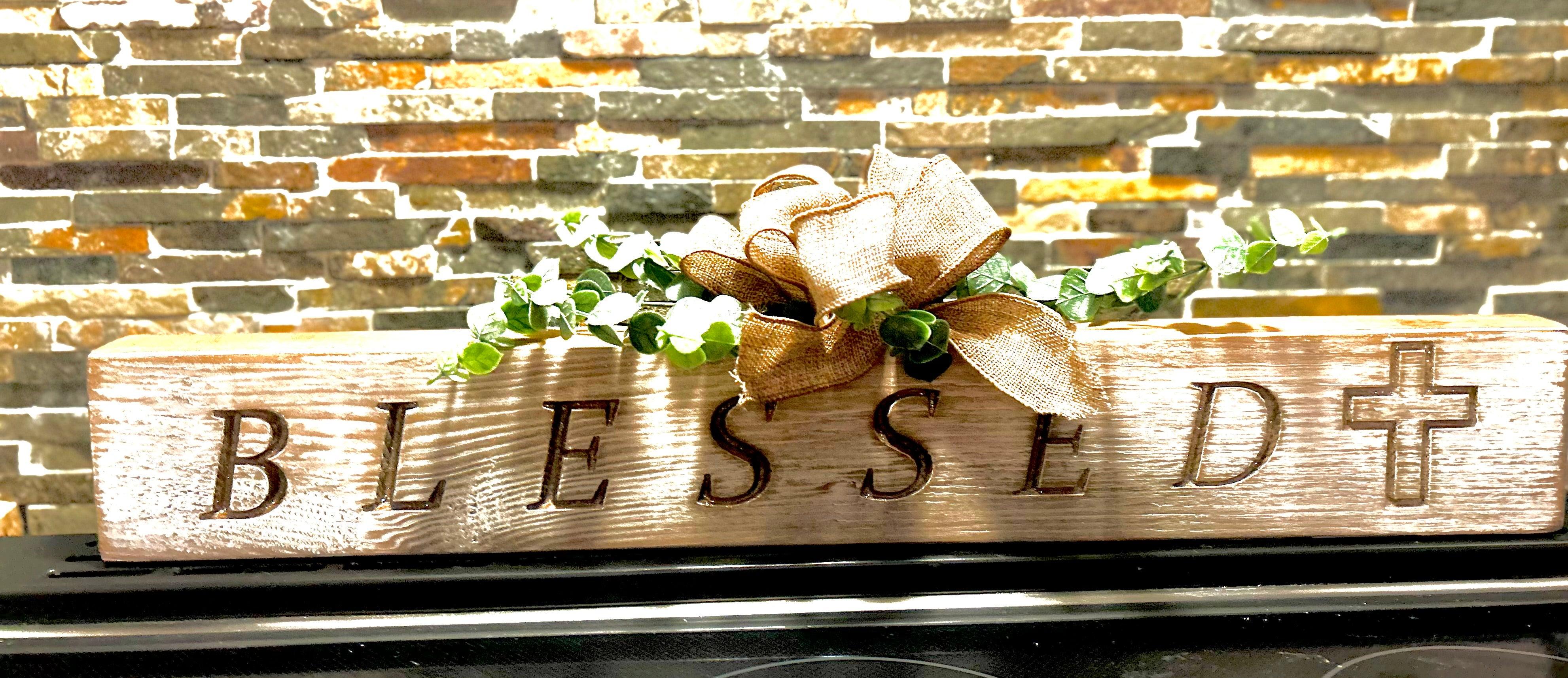 Handcrafted Whitewashed with Faith-based Blessed Sign